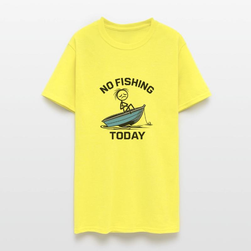 No Fishing Today Funny