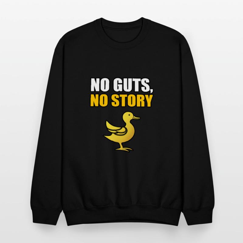 NO GUTS, NO STORY TSHIRT SHIRT