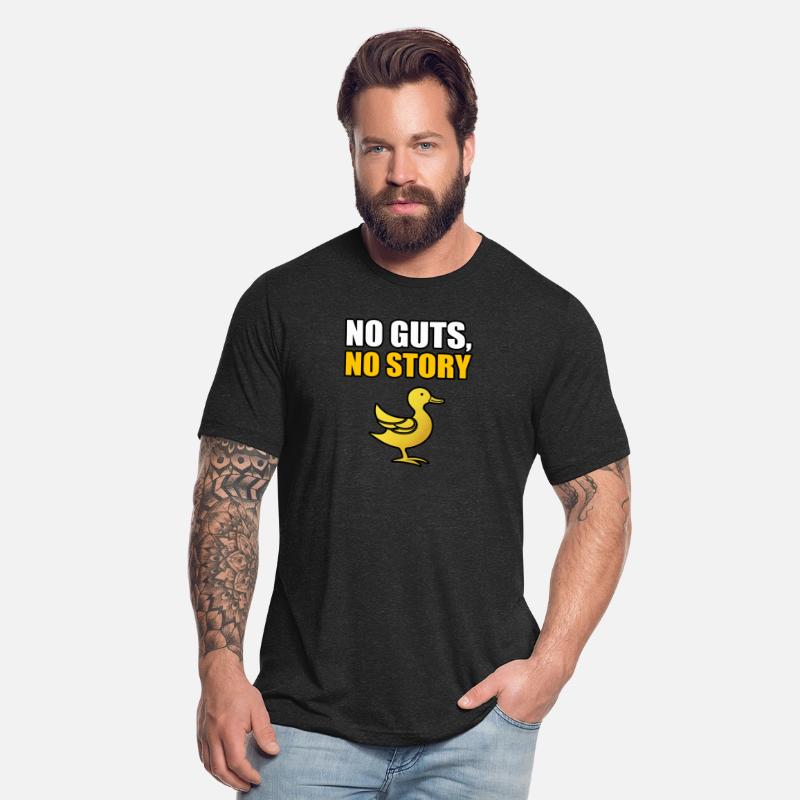NO GUTS, NO STORY TSHIRT SHIRT
