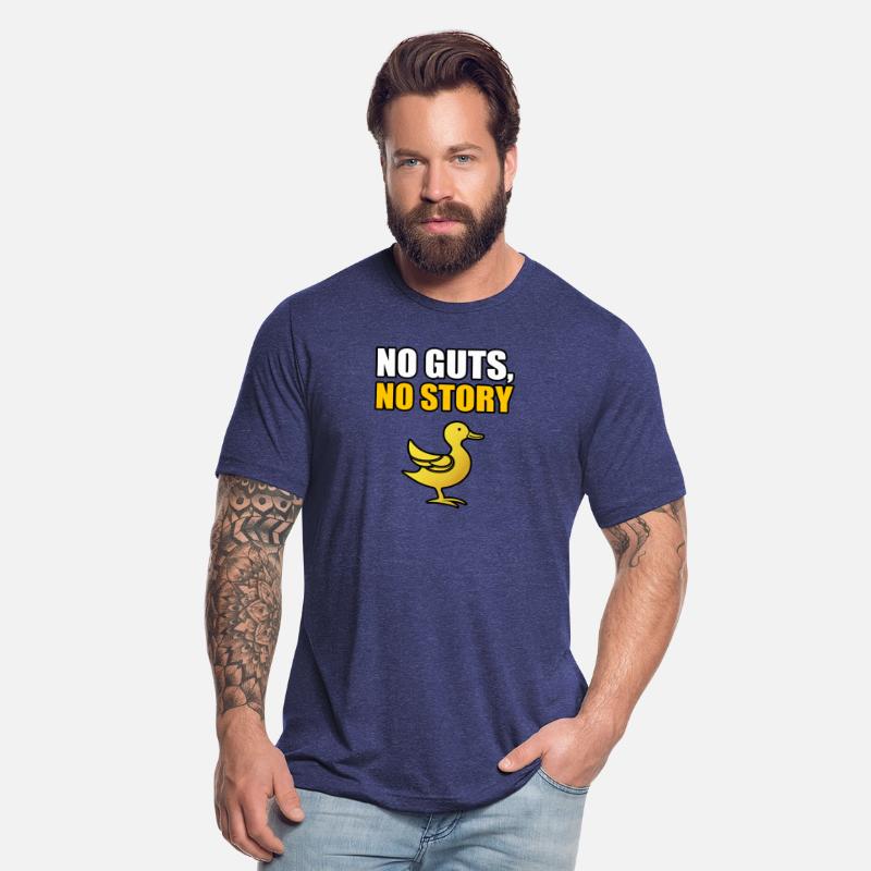 NO GUTS, NO STORY TSHIRT SHIRT