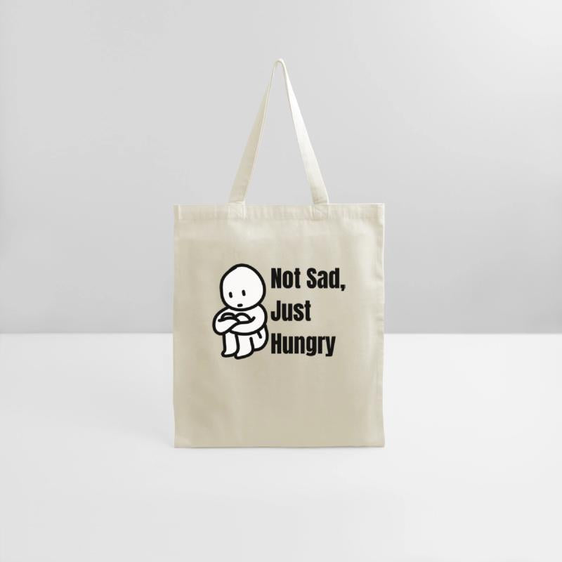 Not Sad, Just Hungry