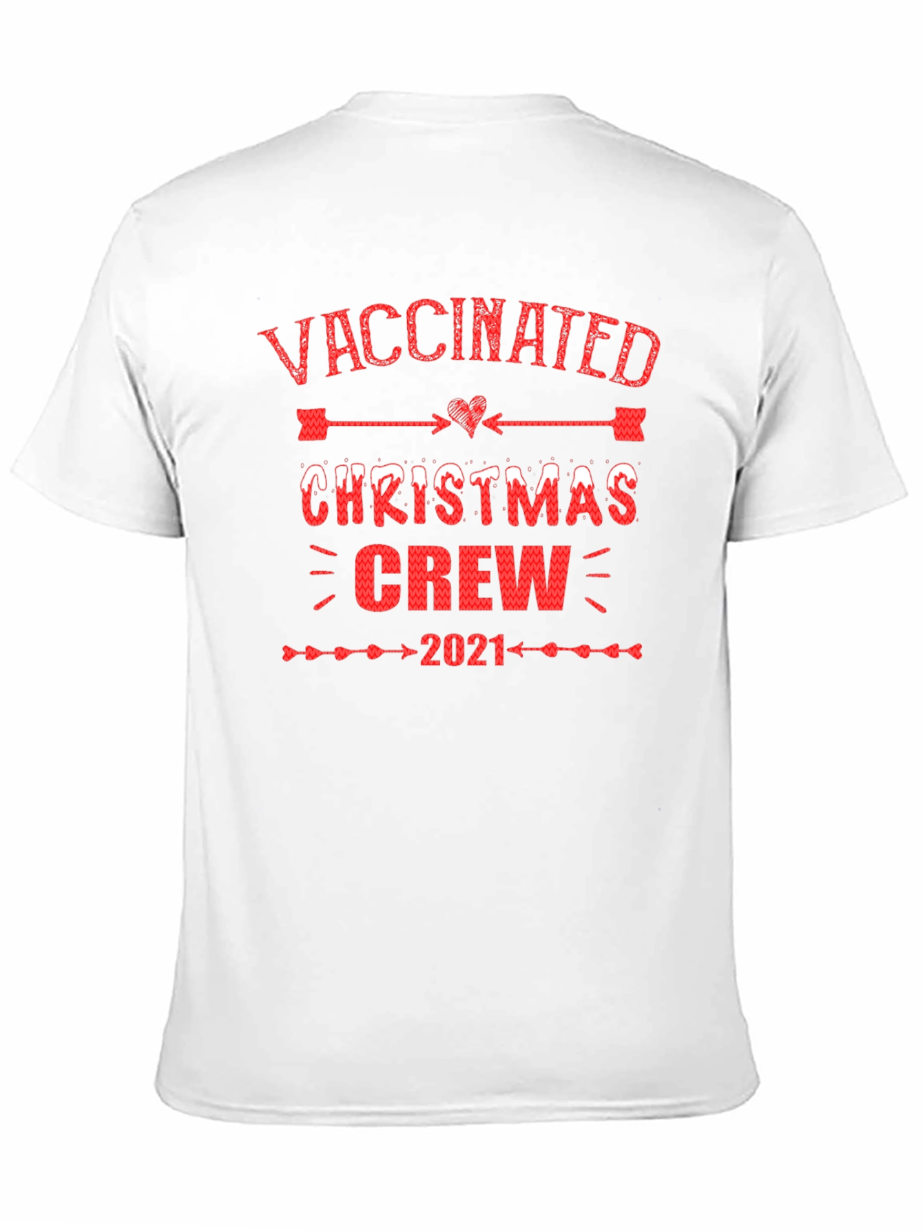Vaccinated Christmas Crew 2021 Holiday T-Shirt