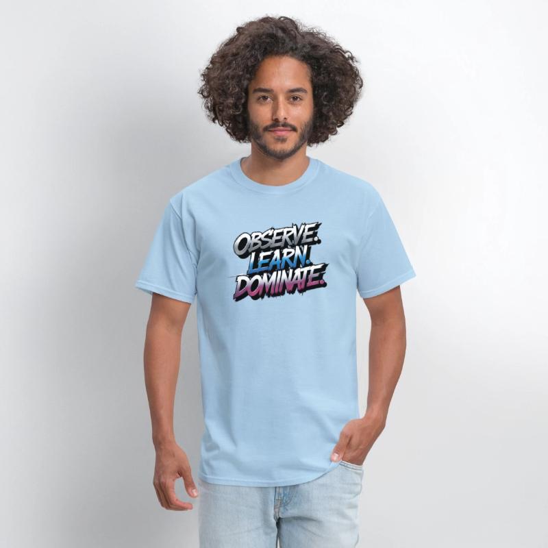 Observe Learn Dominate