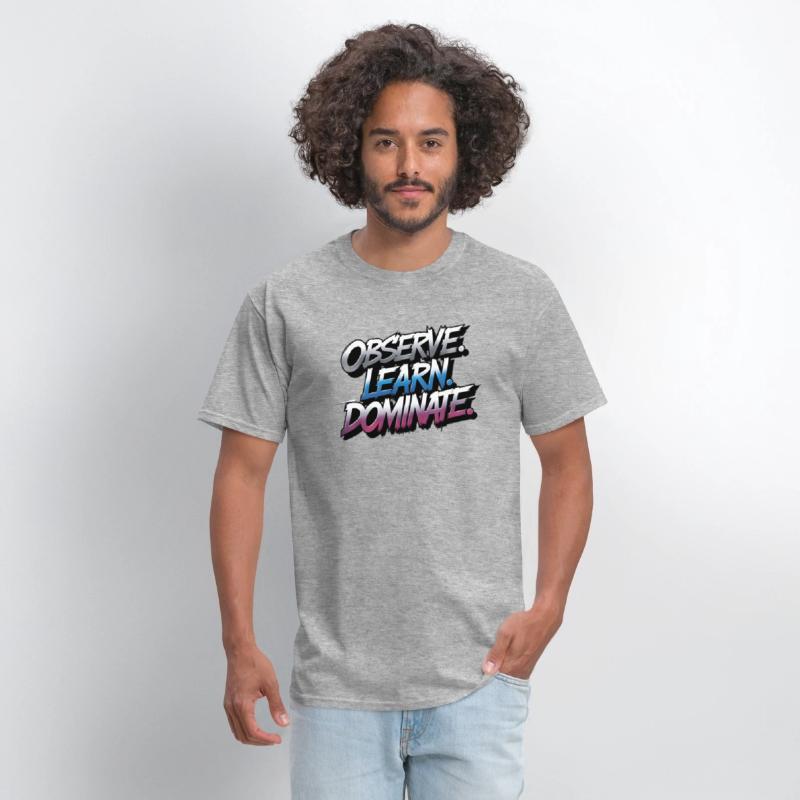 Observe Learn Dominate