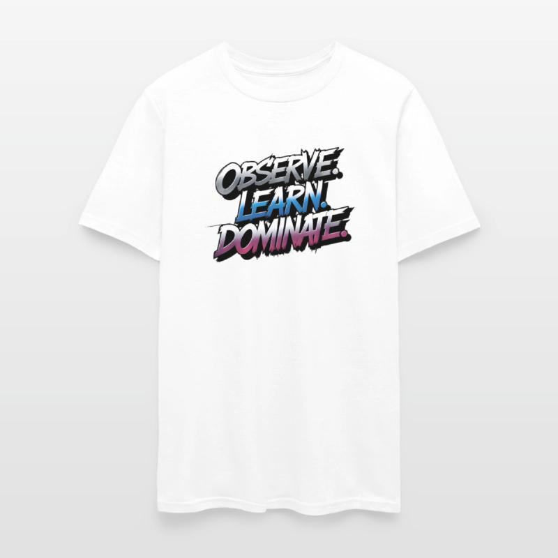 Observe Learn Dominate