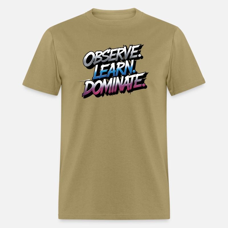 Observe Learn Dominate