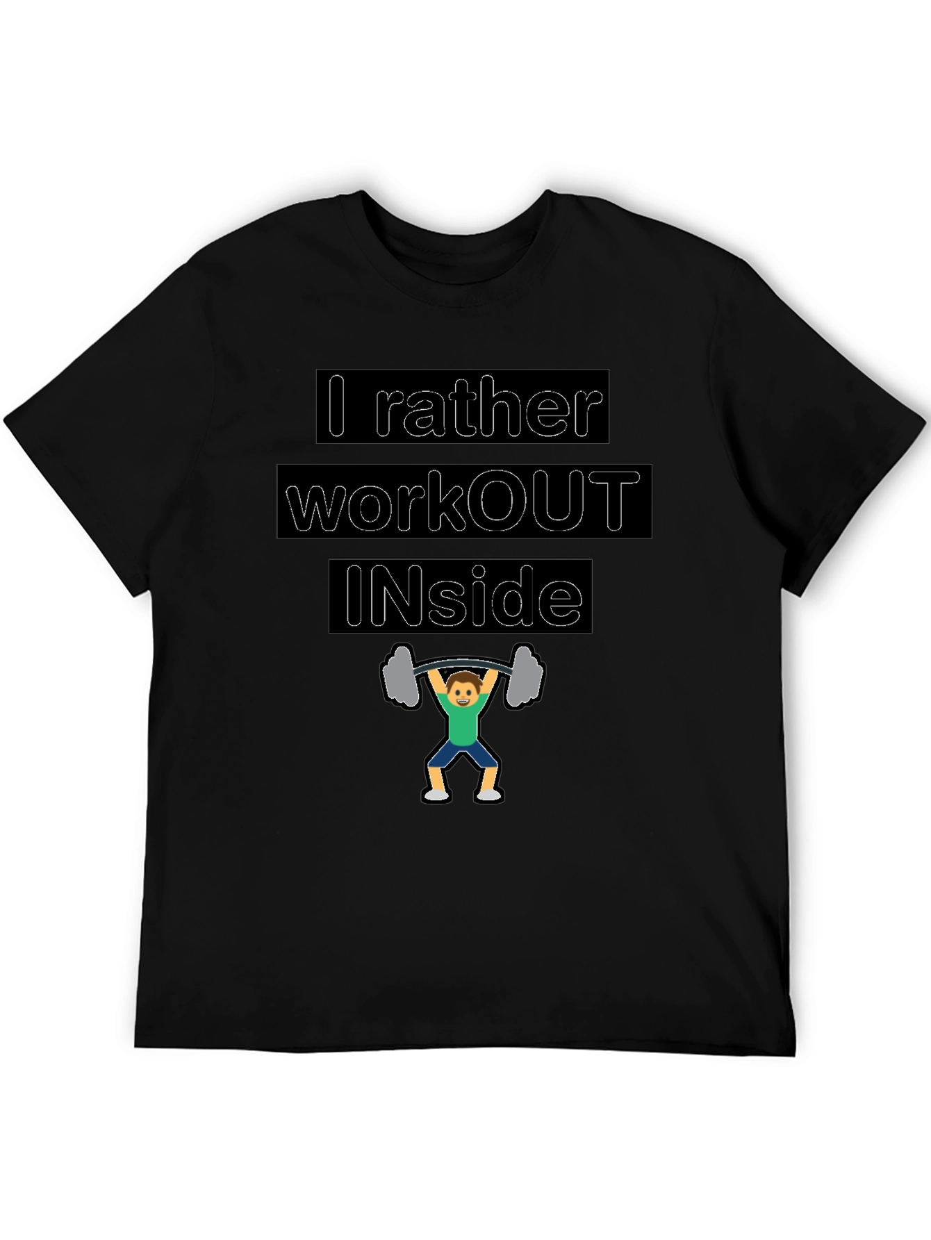 Workout Inside T-Shirt - Gym Humor Tee