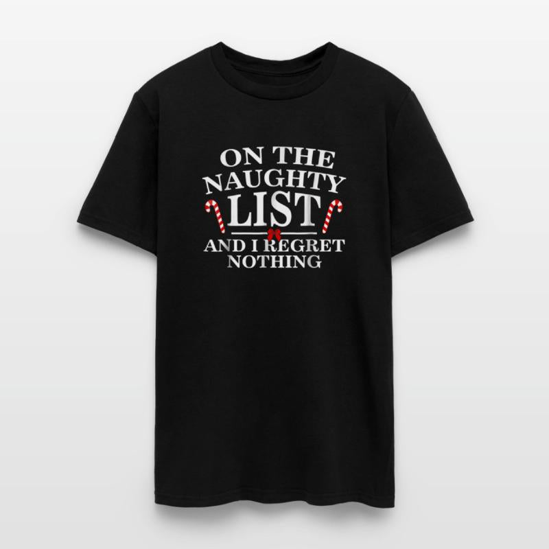 On The Naughty List And I Regret Nothing Funny