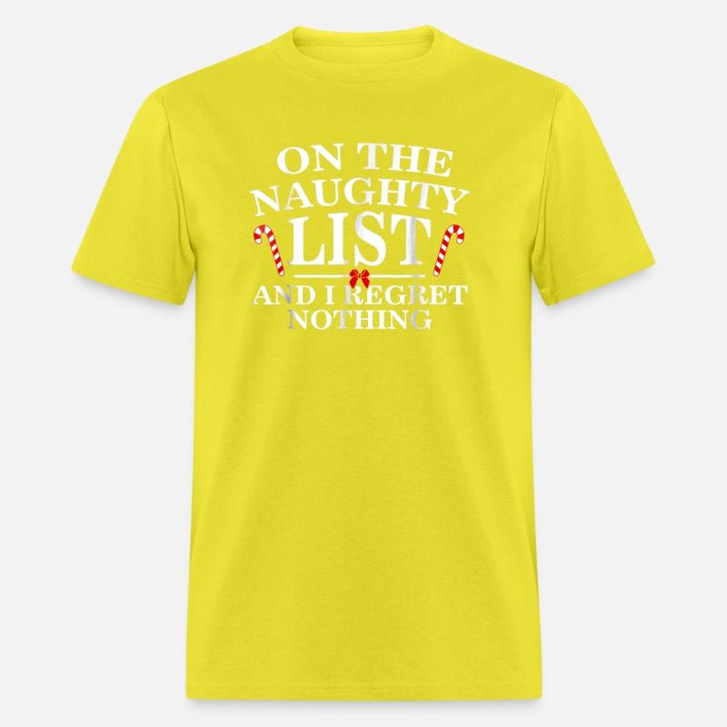 On The Naughty List And I Regret Nothing Funny