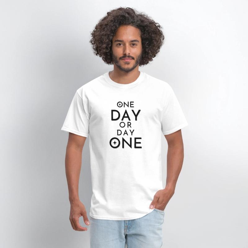 one day or day one trending t-shirt