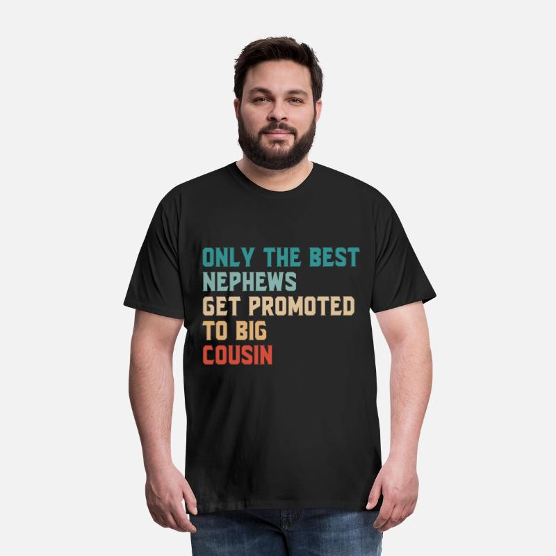 Only the Best Nephews get Promoted to Big Cousin