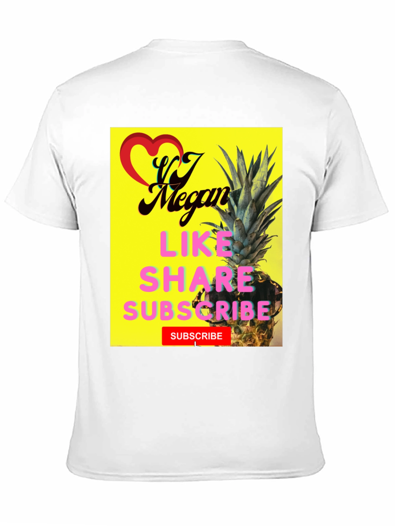 VJ Megan Pineapple T-Shirt - Like Share Subscribe!