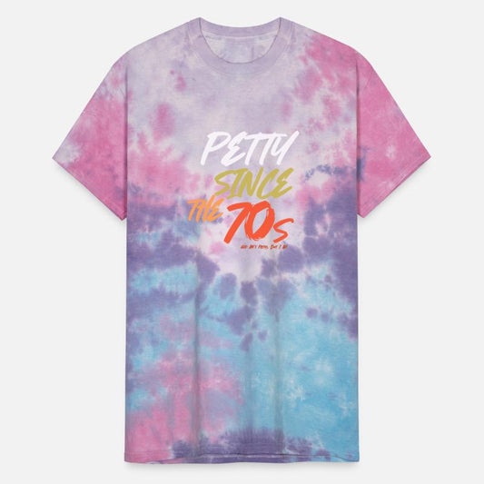 Petty Since The 70s God Ain't Petty