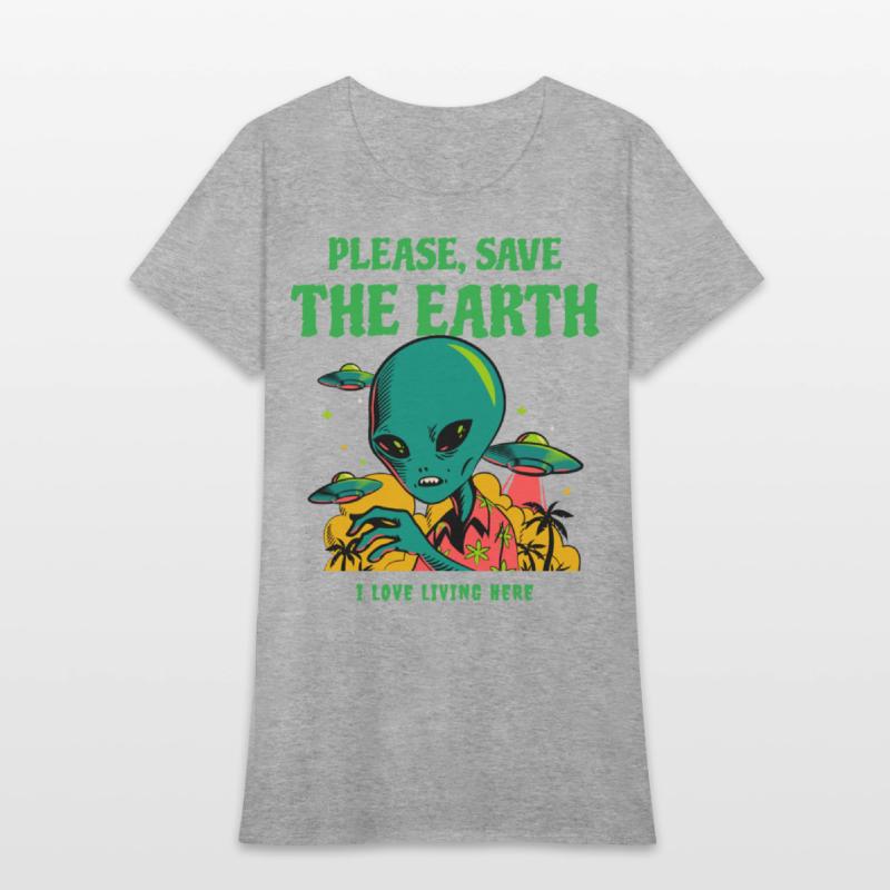 PLEASE, SAVE THE EARTH - I LOVE LIVING HERE