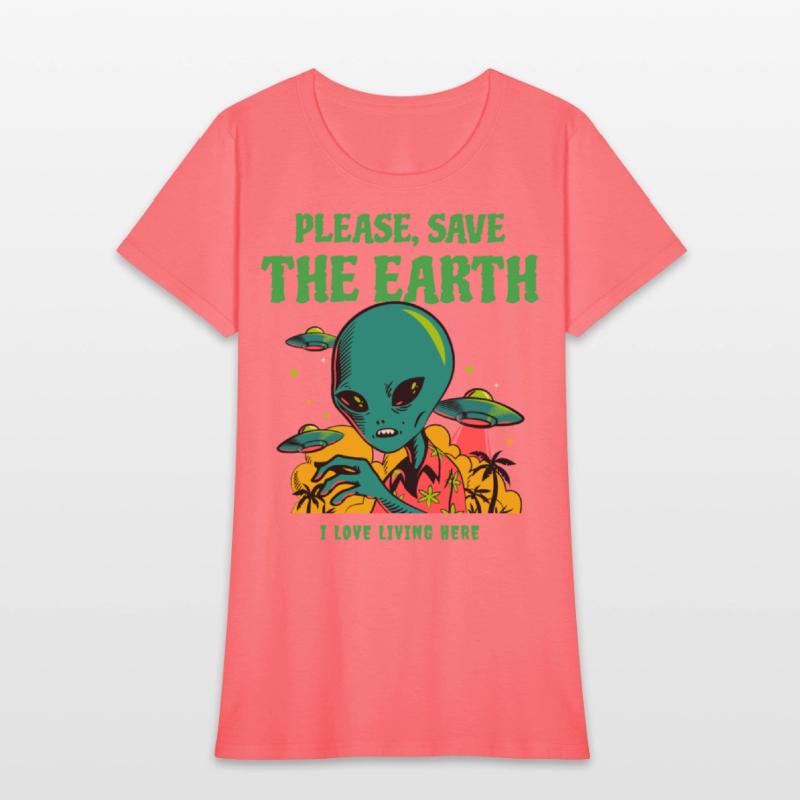 PLEASE, SAVE THE EARTH - I LOVE LIVING HERE