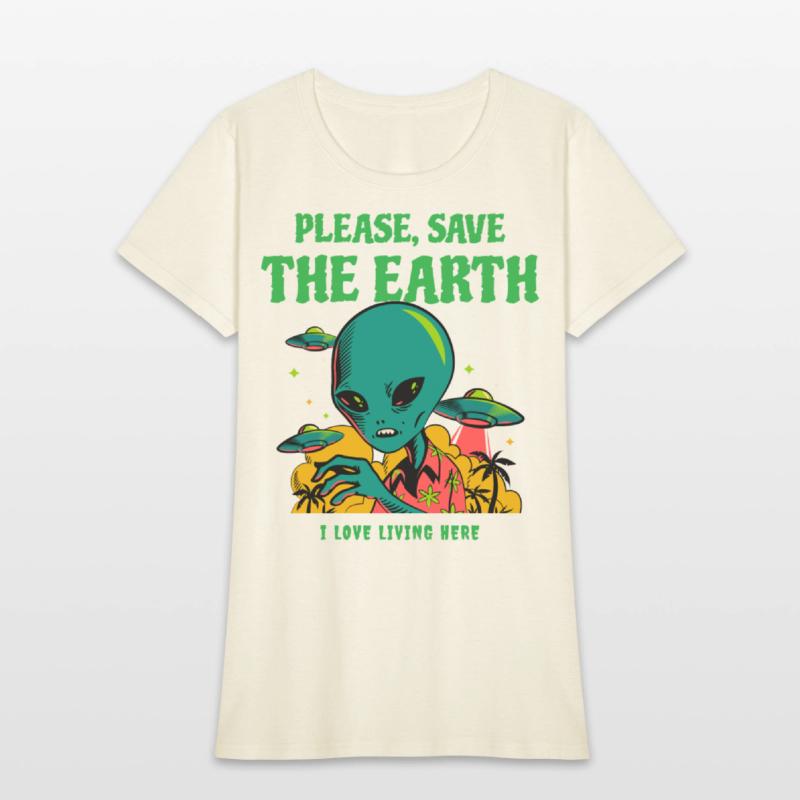 PLEASE, SAVE THE EARTH - I LOVE LIVING HERE
