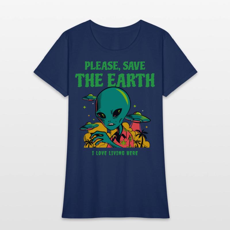 PLEASE, SAVE THE EARTH - I LOVE LIVING HERE