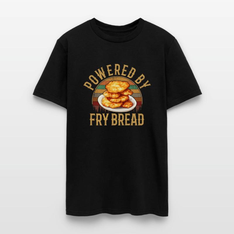 Powered by fry Bread Funny Native American