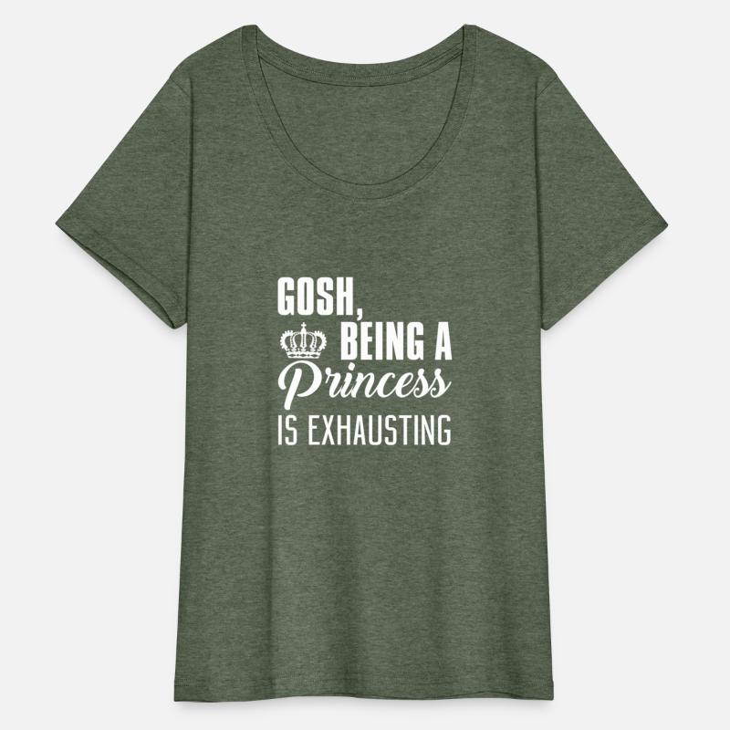 Princess Gosh Being A Princess Is Exhausting