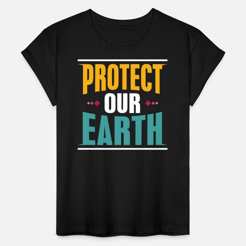 PROTECT OUR EART T-shirt