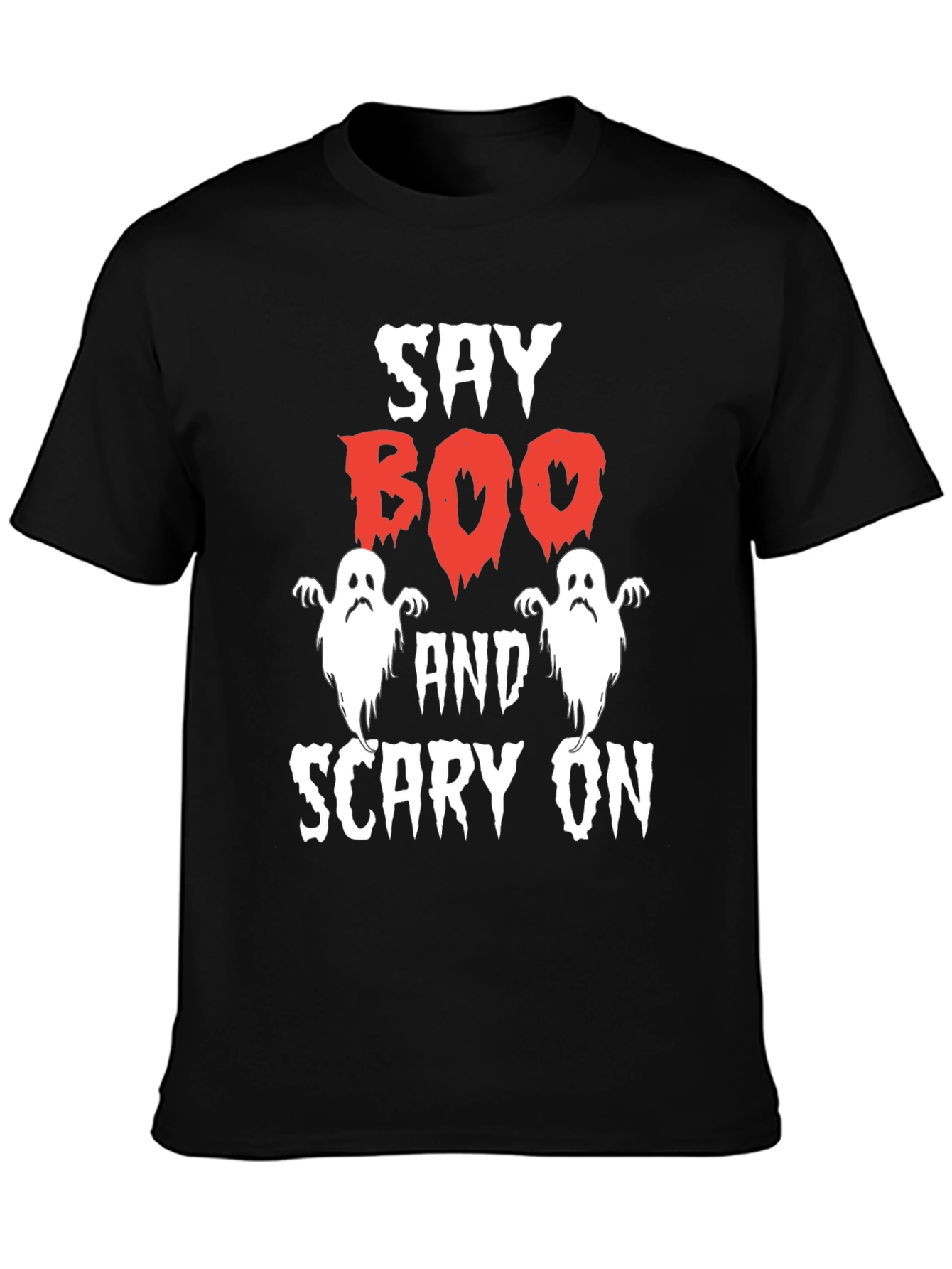 Say Boo and Scary On Halloween T-Shirt