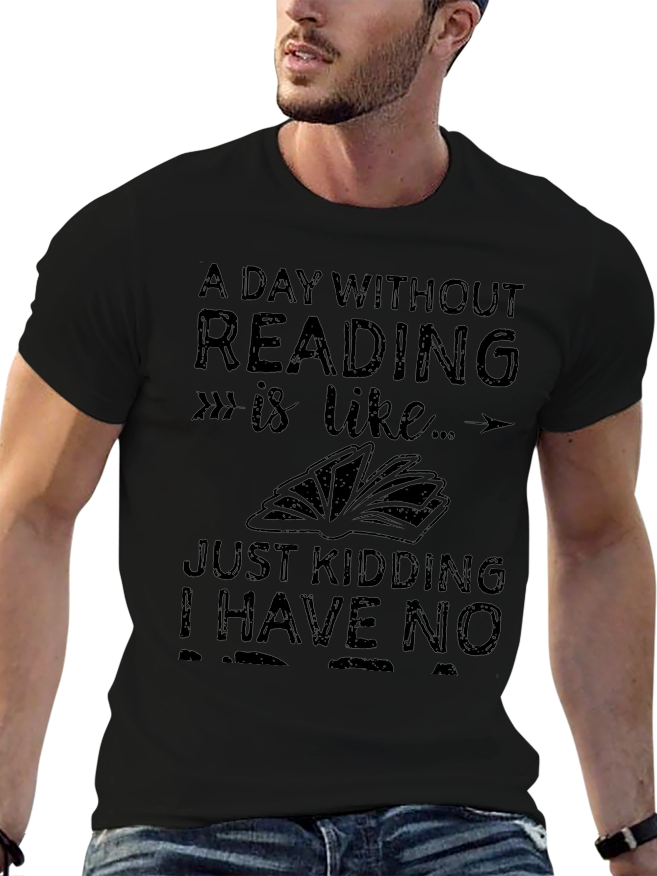 Funny Reading T-Shirt - A Day Without Reading