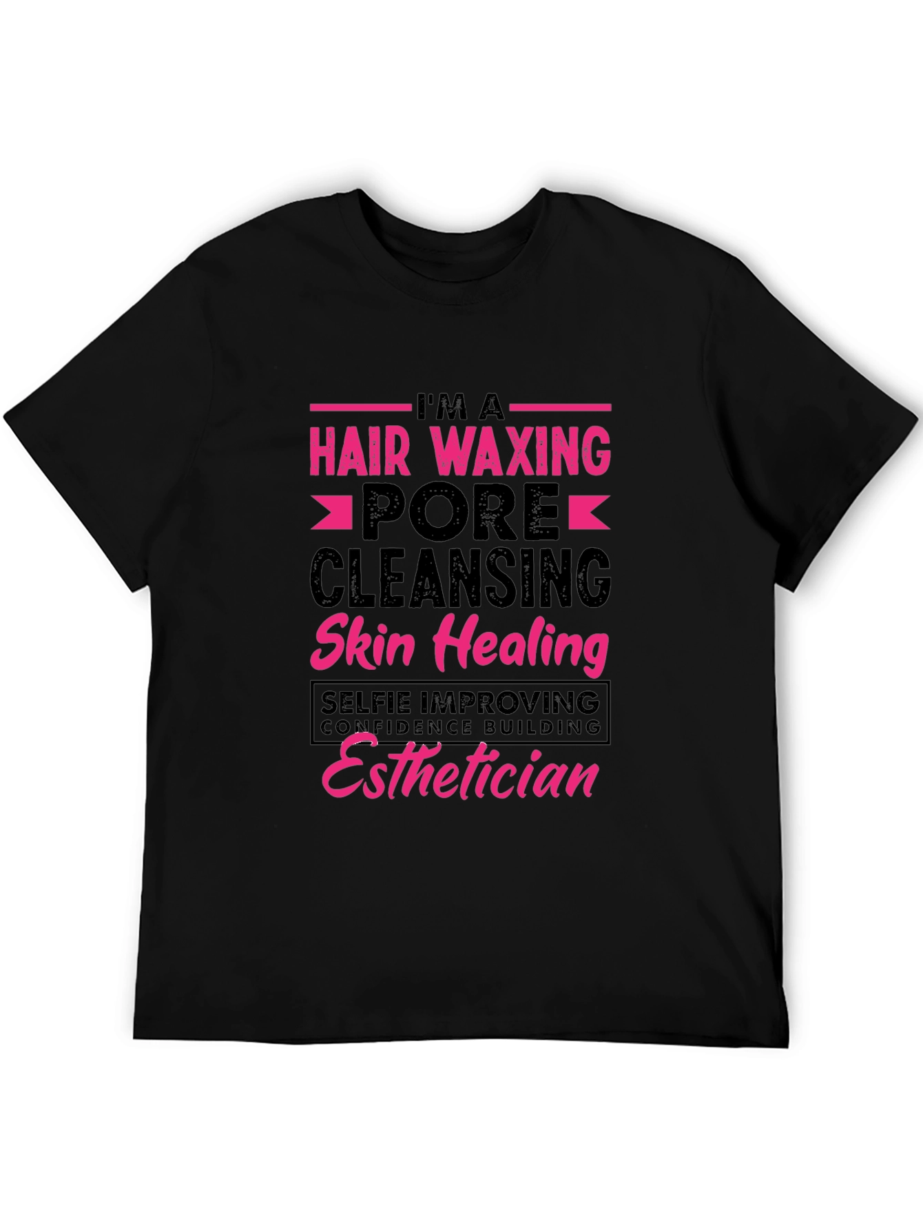 Esthetician T-Shirt - Hair Waxing Pore Cleansing Design