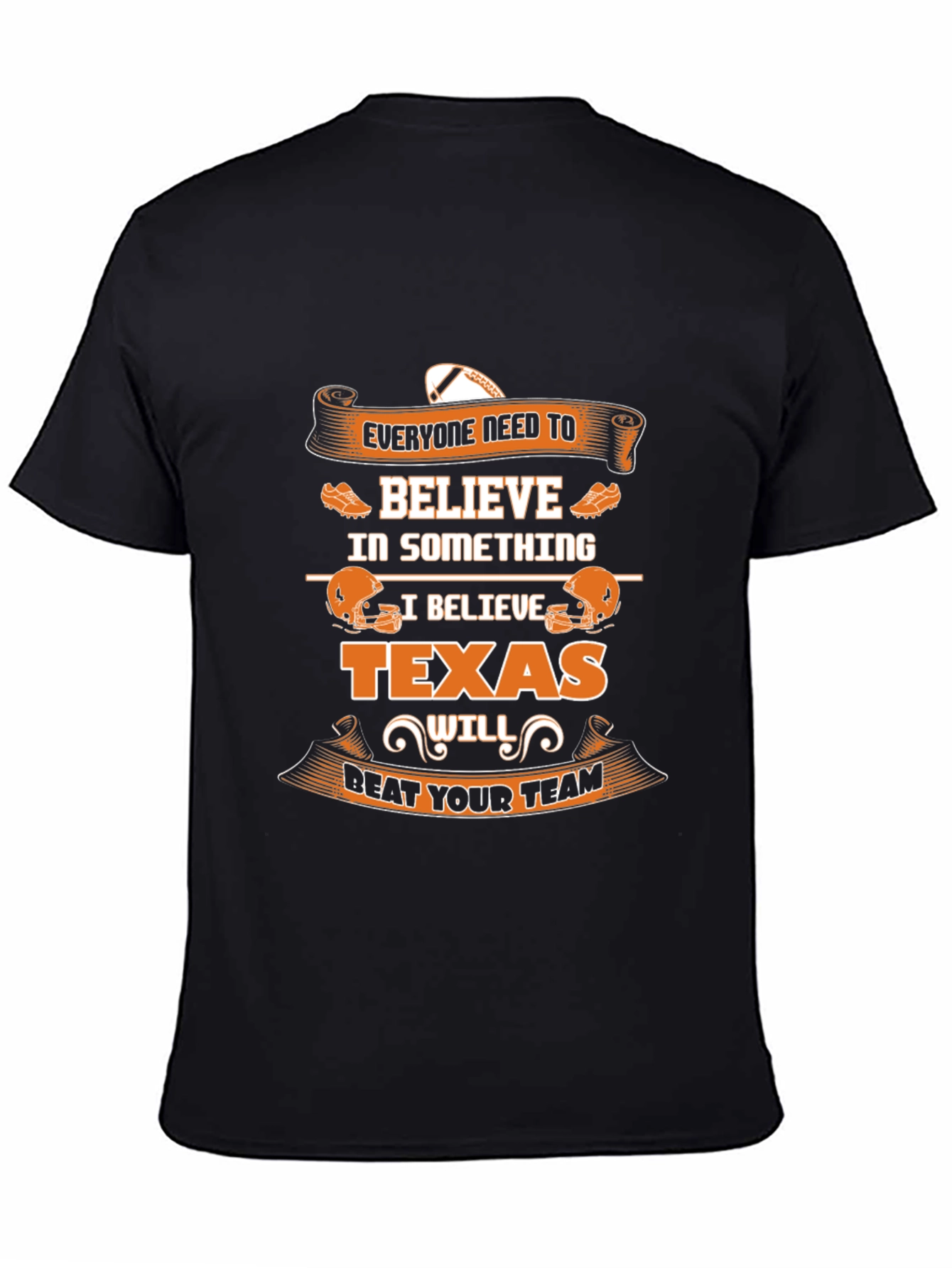 Texas Football T-Shirt - Beat Your Team!