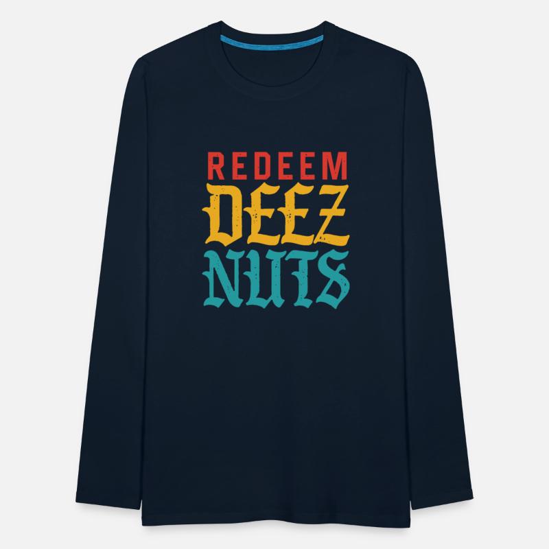 Redeem Deez Nuts Apparel