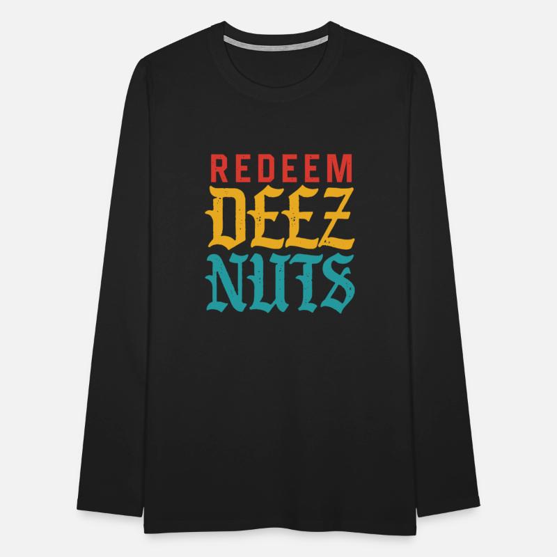 Redeem Deez Nuts Apparel