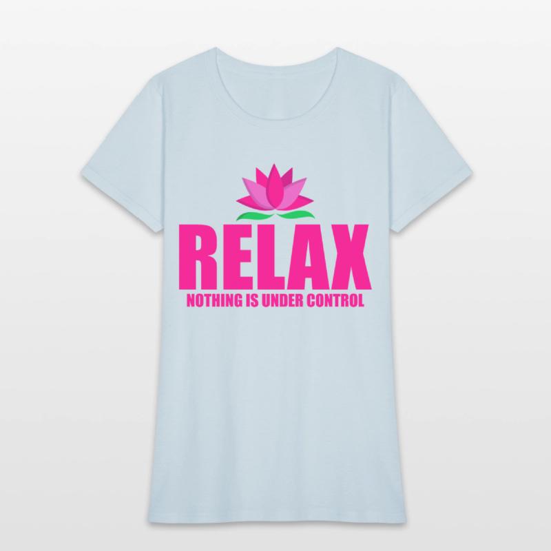 Relax, Nothing Is Under Control 13