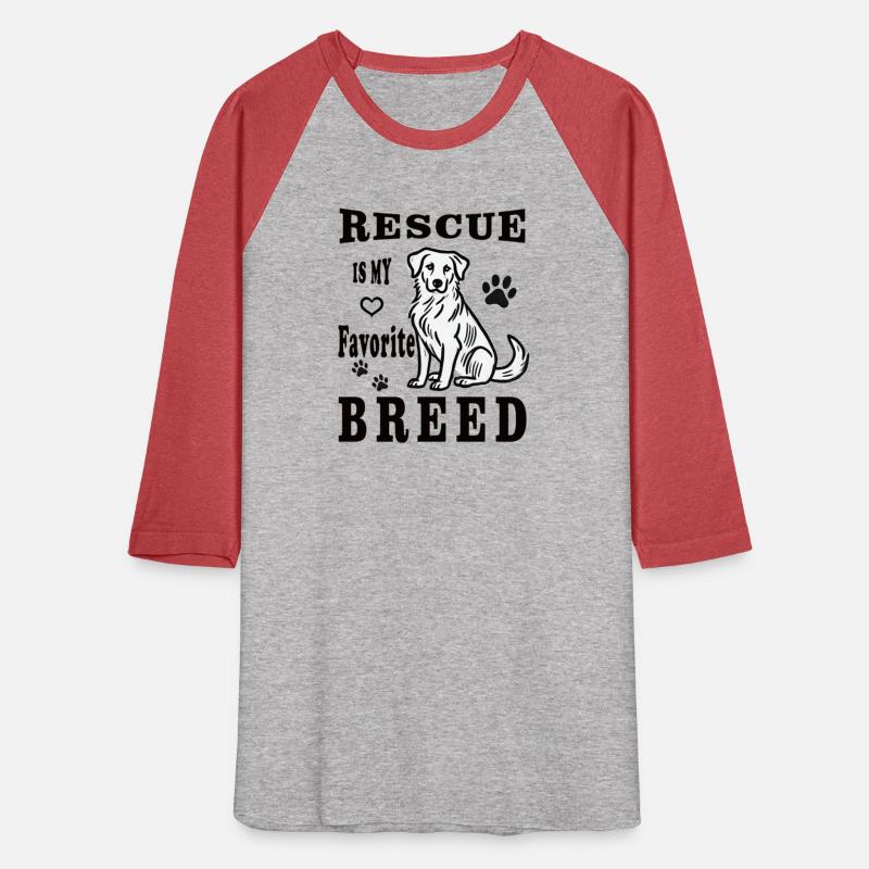Rescue Is My Favorite Breed - Dog Lover Design