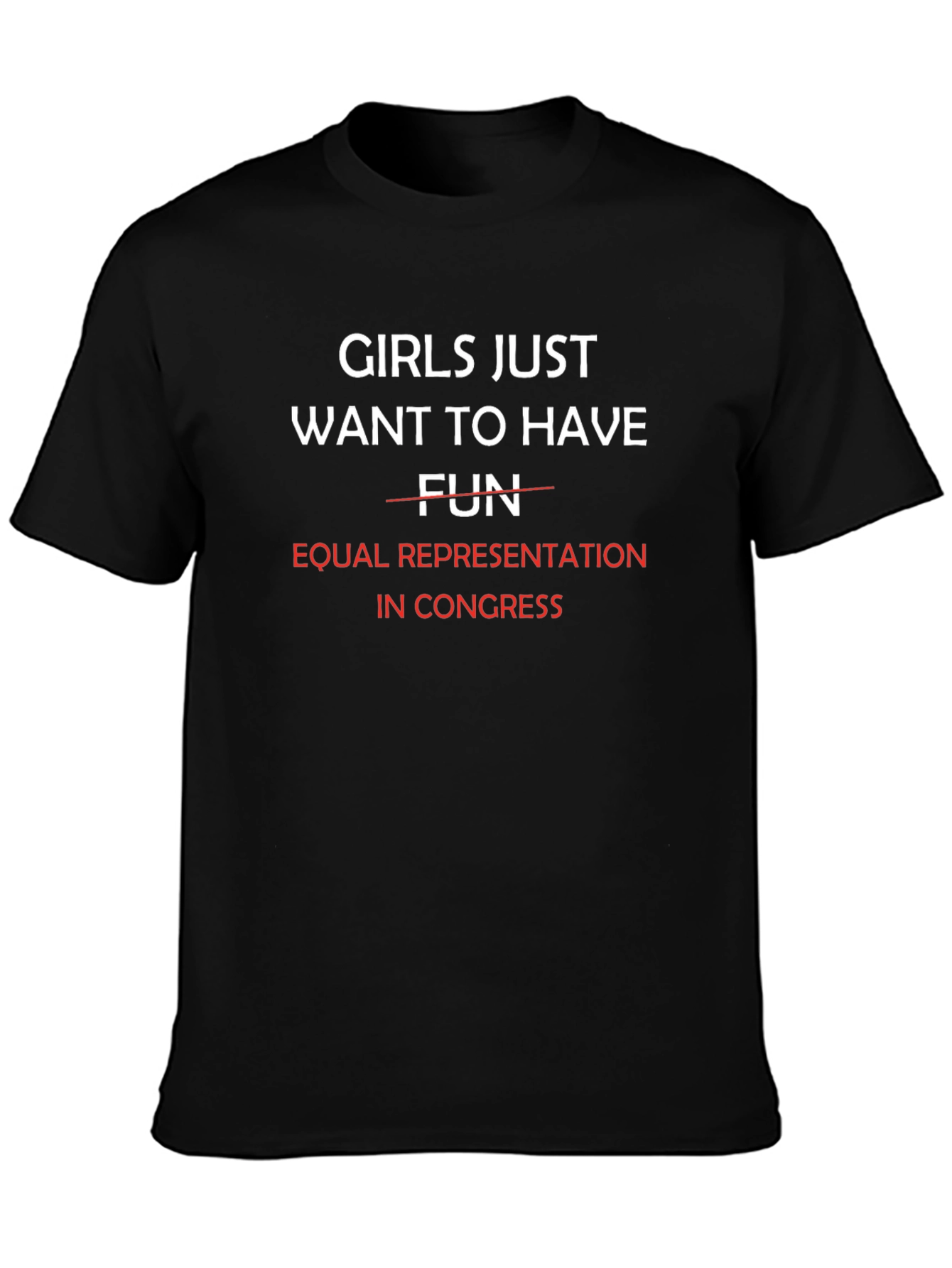 Feminist Tee: Girls Want Representation T-Shirt