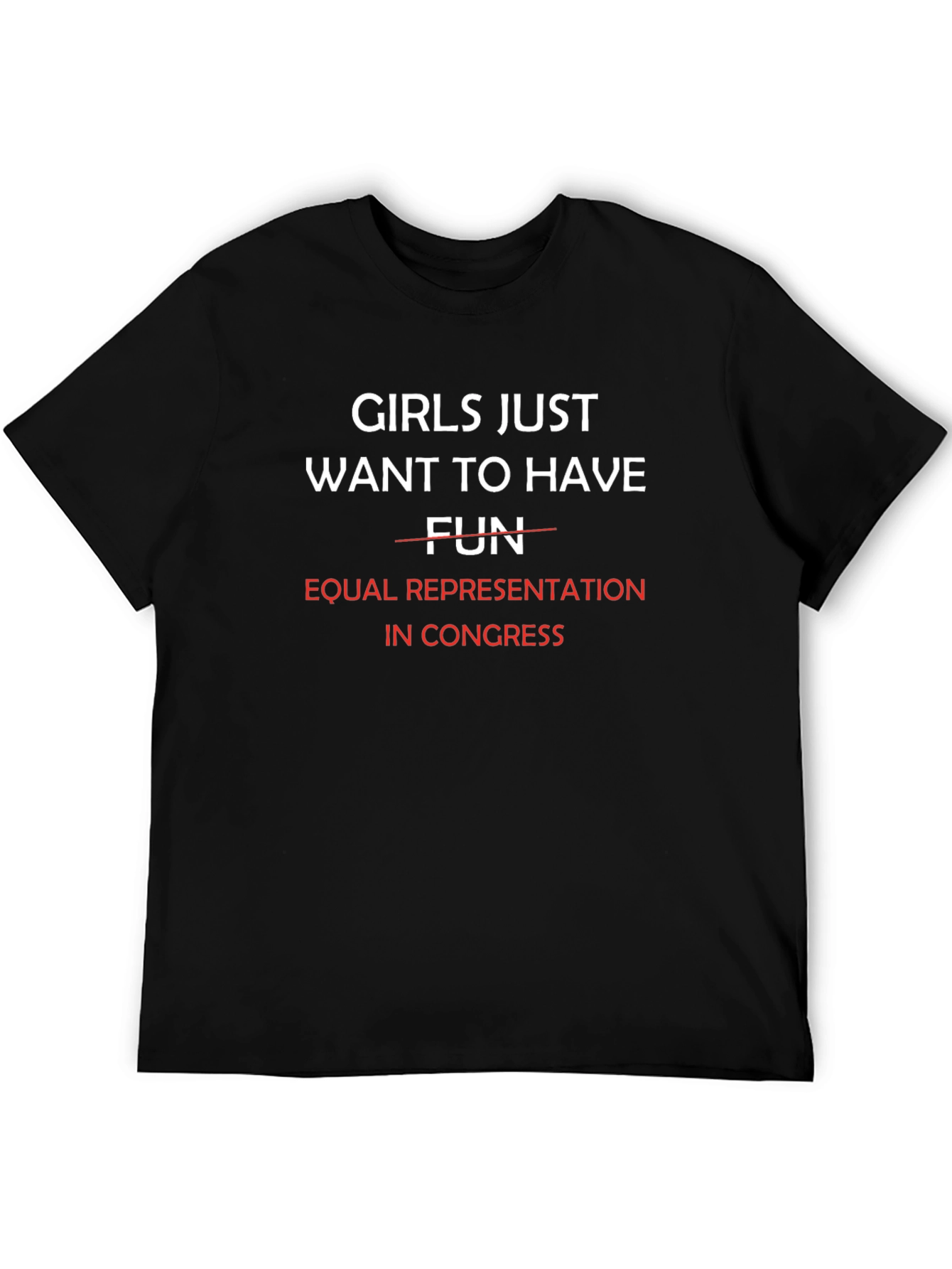 Feminist Tee: Girls Want Representation T-Shirt