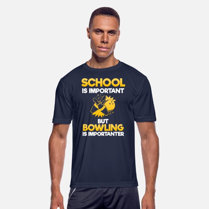 School Is Important But Bowling Is Importanter