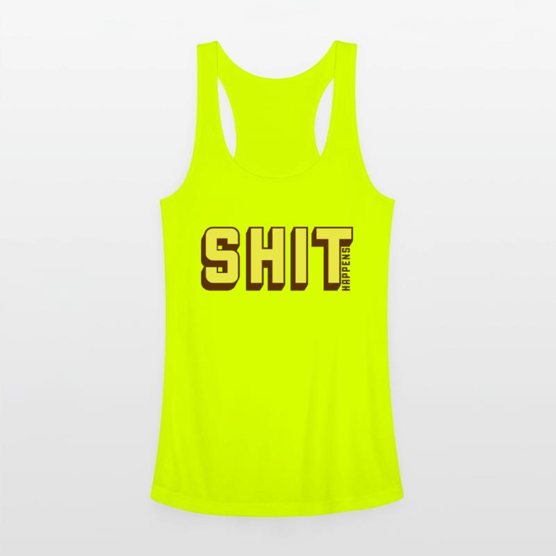 Shit happens humor motto