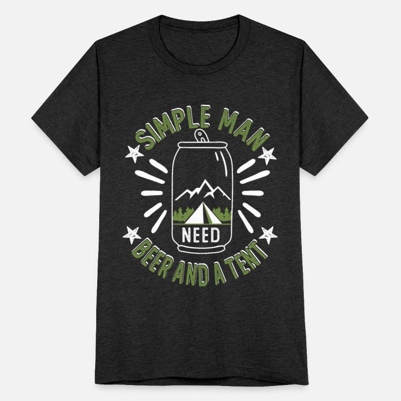 simple man Need beer and a tent