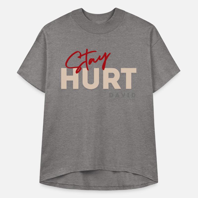 Stay hurt, funny quote, funny design