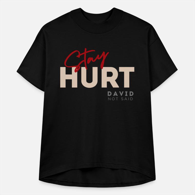 Stay hurt, funny quote, funny design