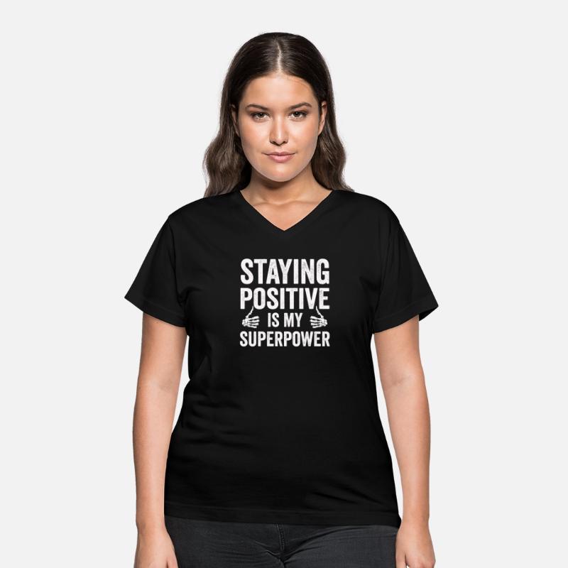 Staying Positive Is My Superpower