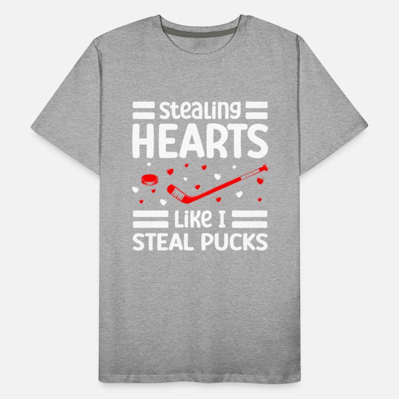 Stealing Hearts Like I Steal Pucks Valentines Day