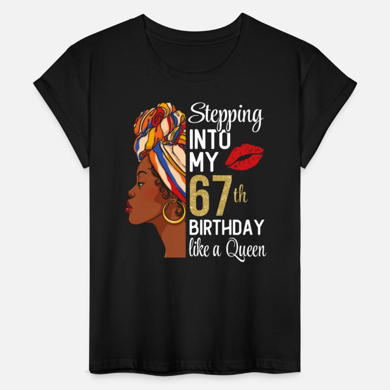 Stepping Into My 67th Birthday Like A Queen