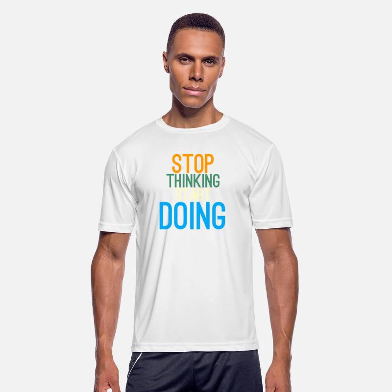 Stop Thinking Start Doing