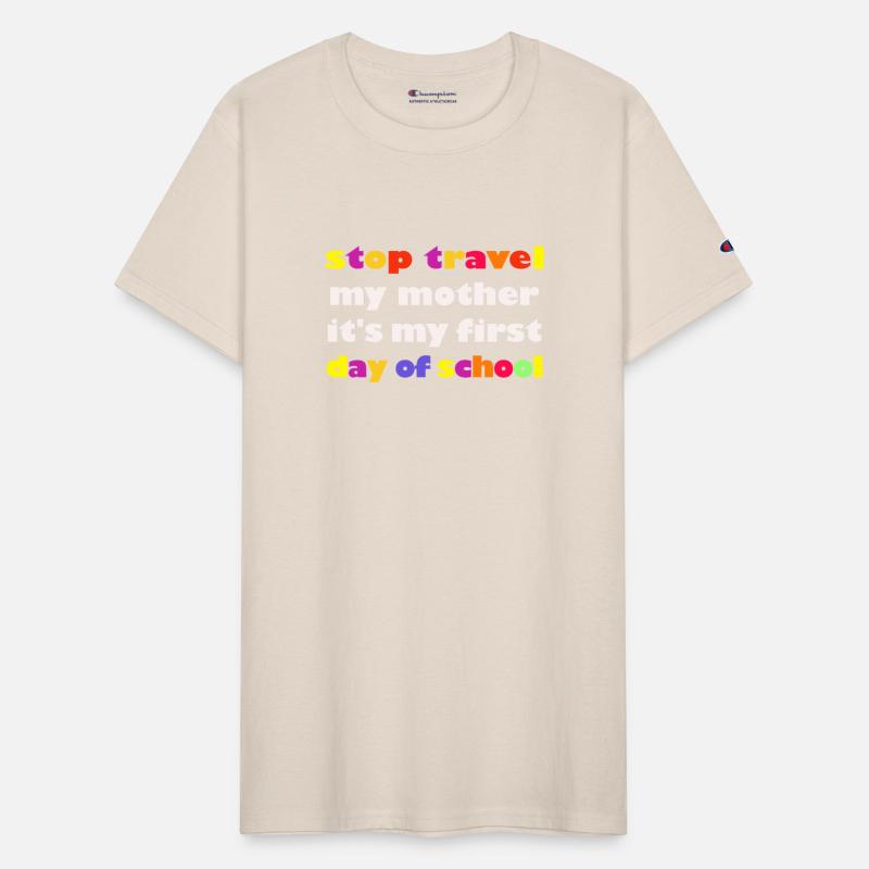 stop travel my mother it's my first day of school