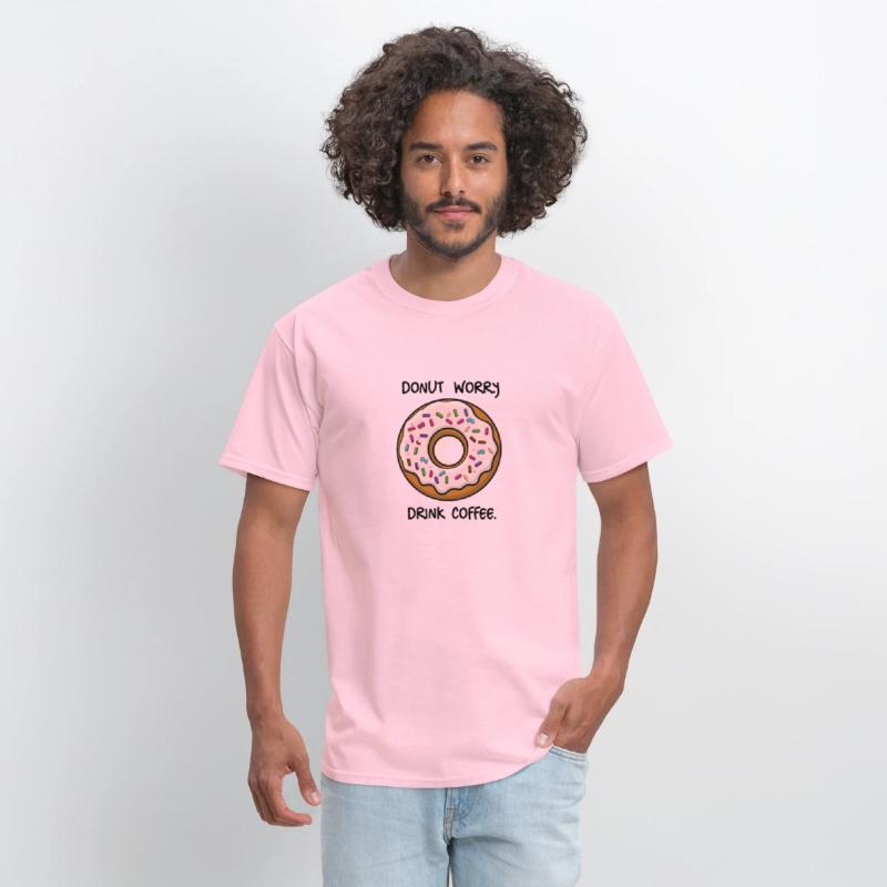Sweet Encouragement: Donut Worry, Drink Coffee Tee