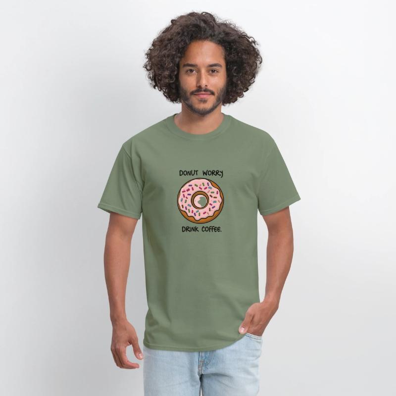 Sweet Encouragement: Donut Worry, Drink Coffee Tee