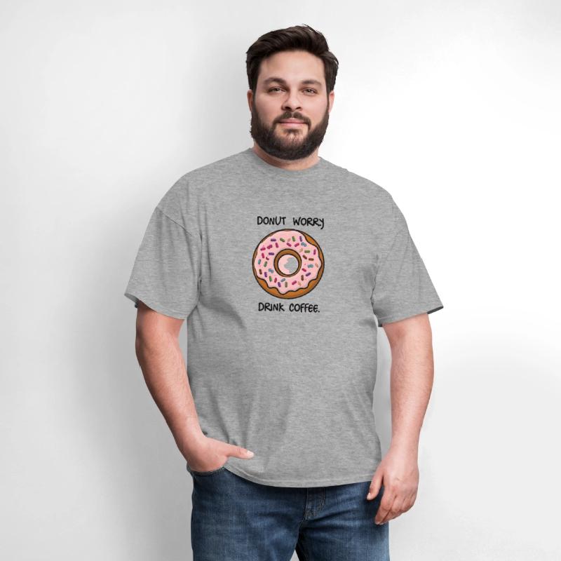 Sweet Encouragement: Donut Worry, Drink Coffee Tee