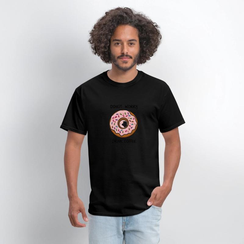 Sweet Encouragement: Donut Worry, Drink Coffee Tee