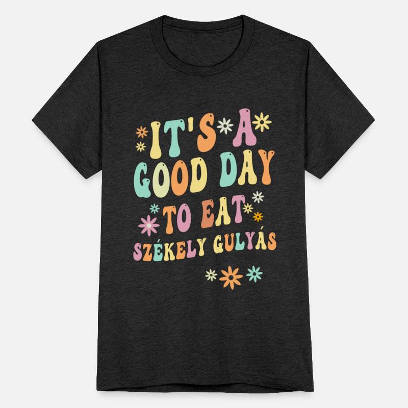 Szekely Gulyas Saying