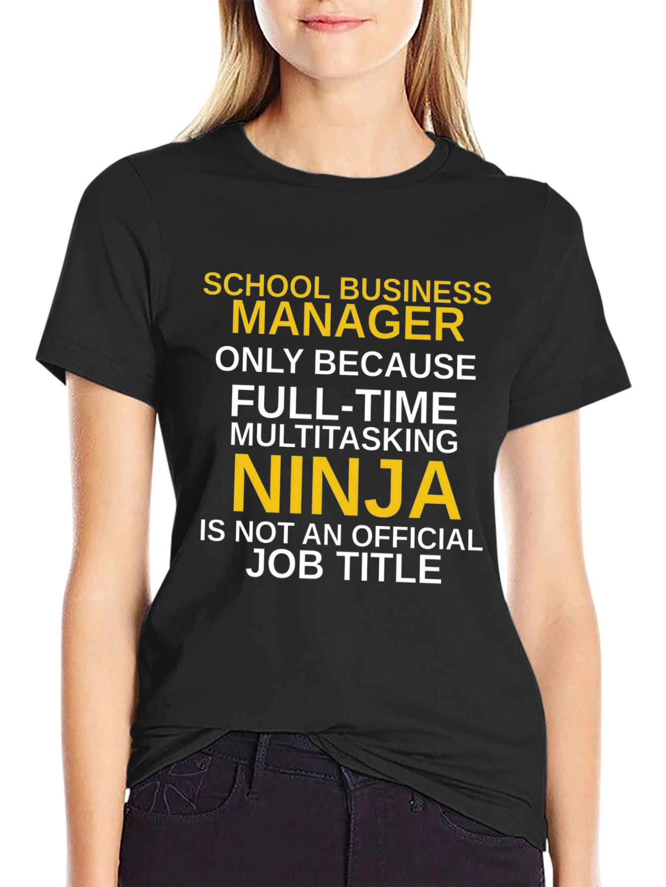 School Business Manager T-Shirt - Multitasking Ninja Tee